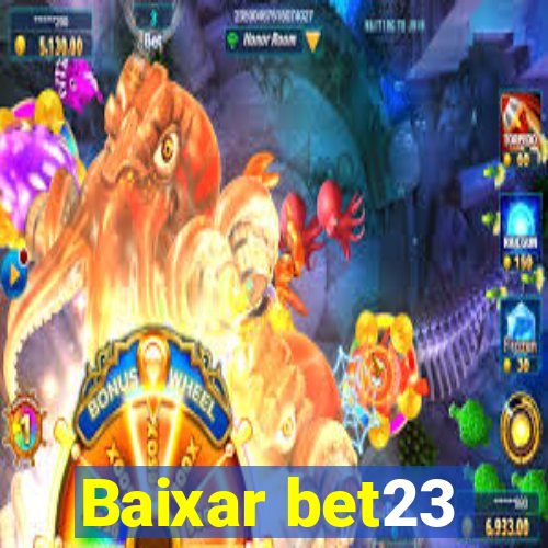 Baixar bet23